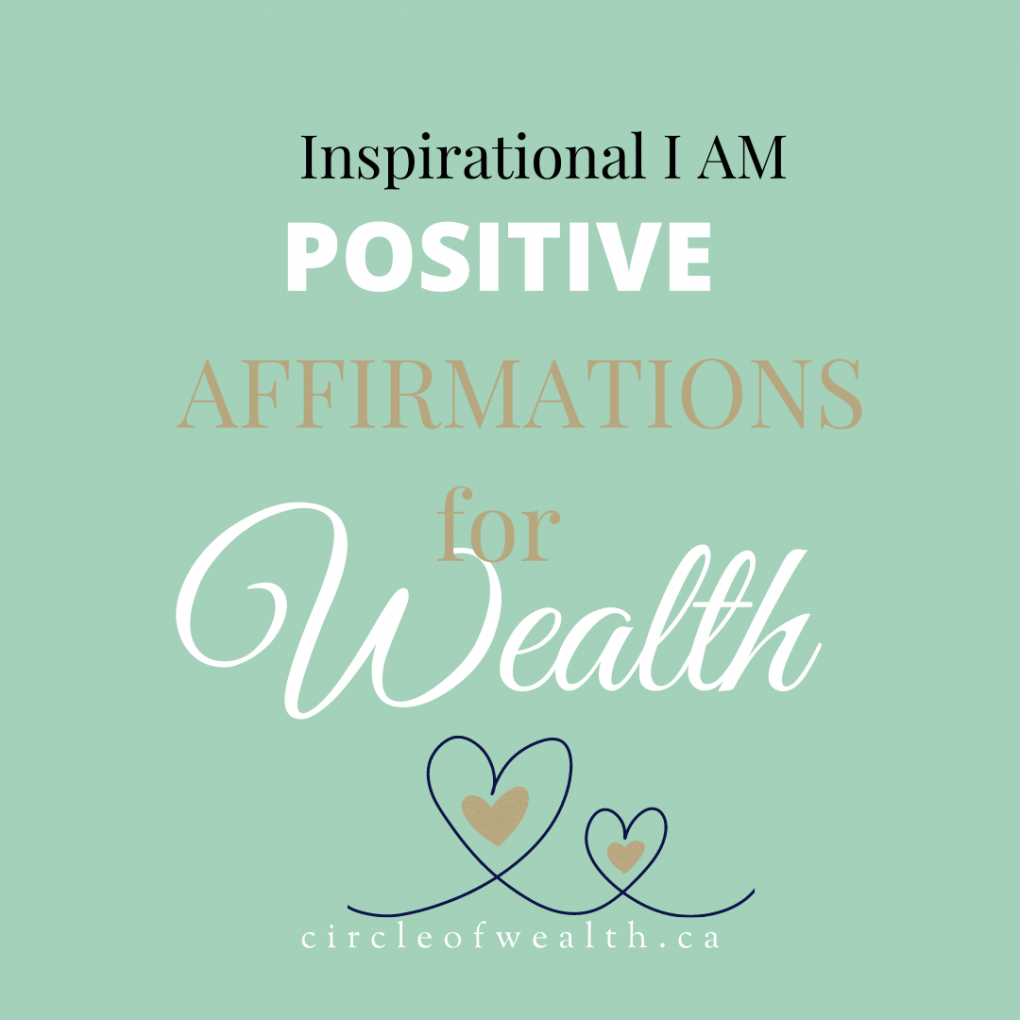 MY Fav Positive Affirmations for Wealth